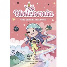 UNICORNIA 15 UNA CABAÑA MISTERIOSA