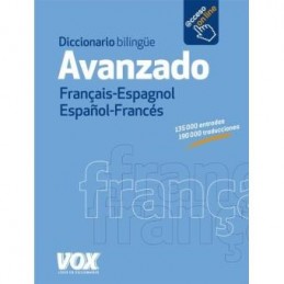 DIC. AVANZADO FRANCAIS-ESPAÑOL ESPAÑOL-FRANCES VOX