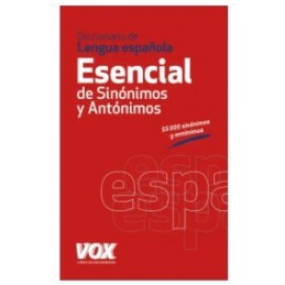 DICCIONARIO ESENCIAL SINONIMOS ANTONIMOS VOX 12