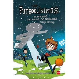 FUTBOLISIMOS 11 EL MISTERIO DEL DE LOS INOCENTES