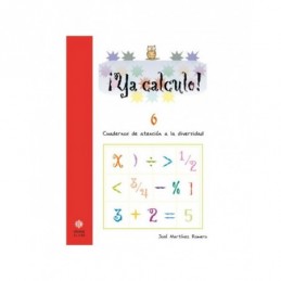YA CALCULO 6 2! ED CUADERNOS DE ATENCION A LA DIVE