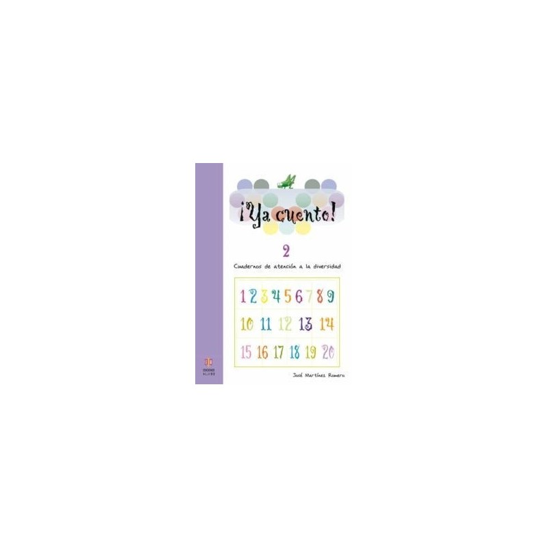 YA CUENTO 2 SEGUNDA EDICION NUMEROS HASTA EL 69