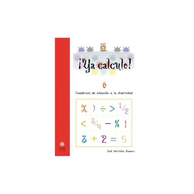 YA CALCULO 6 2! ED CUADERNOS DE ATENCION A LA DIVE