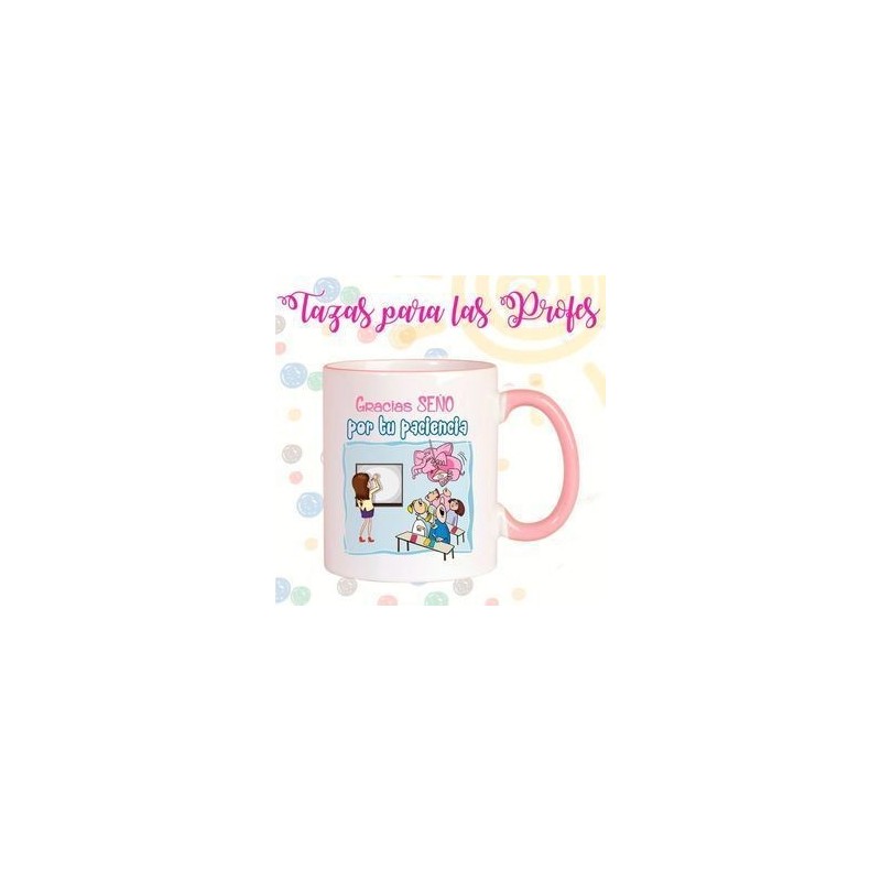 TAZA CERAMICA PROFESORES GRACIAS SEÑO POR TU PACIE