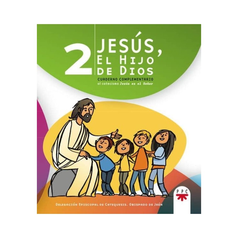 JESUS, EL HIJO DE DIOS 2 CUADERNO COMPLEMENTARIO