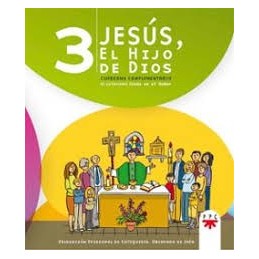 JESUS, EL HIJO DE DIOS 3. CUADERNO
