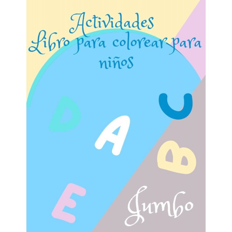 LIBRO COLOREAR 5373 PRIMERAS ACTIVIDADES