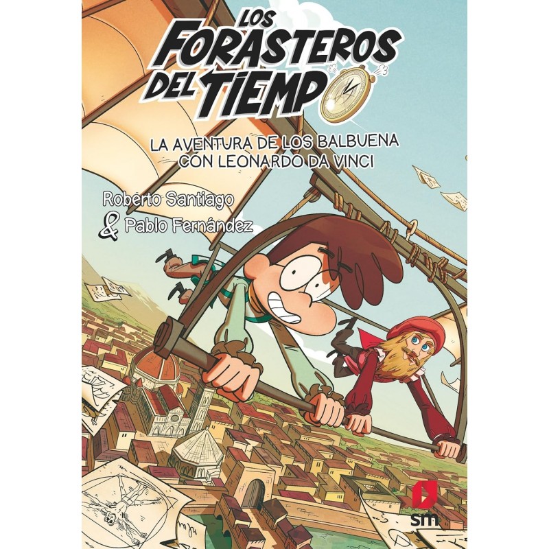 FORASTEROS DEL TIEMPO 17 CON LEONARDO DA VINCI