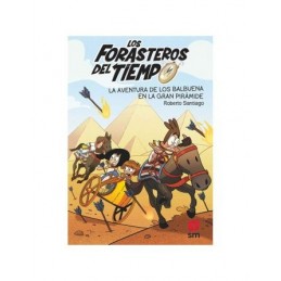 FORASTEROS DEL TIEMPO 7 AVENTURA DE LOS BALBUENA E