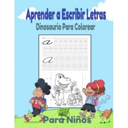 LIBRO COLOREAR APRENDE LETRAS DINOSAURIOS