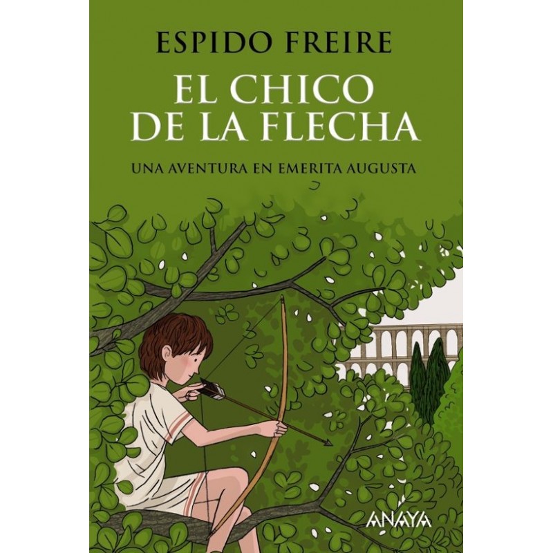 CHICO DE LA FLECHA, EL AVENTURA EMERITA AUGUSTA