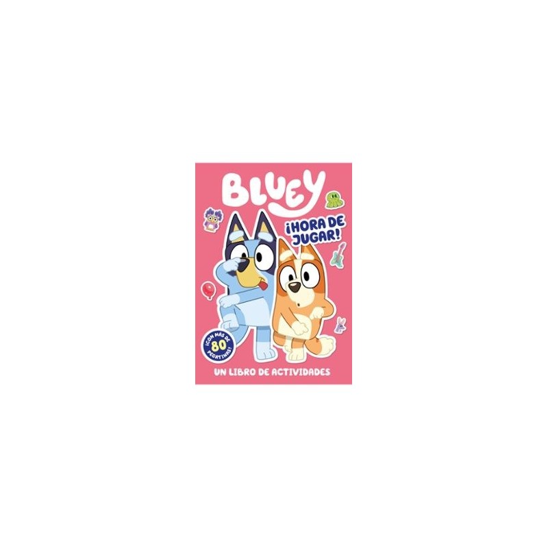 BLUEY ACTIVIDADES HORA DE JUGAR