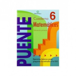 CUADERNO PUENTE MATEMATICAS SEXTO EP