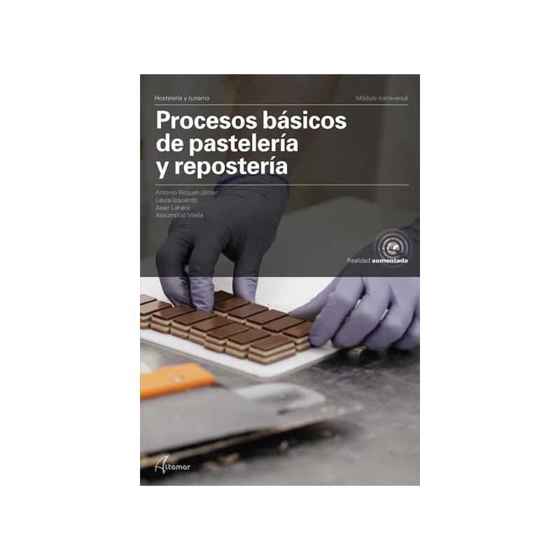 PROCESOS BASICOS PASTELERIA REPOSTERIA GM 21 CF