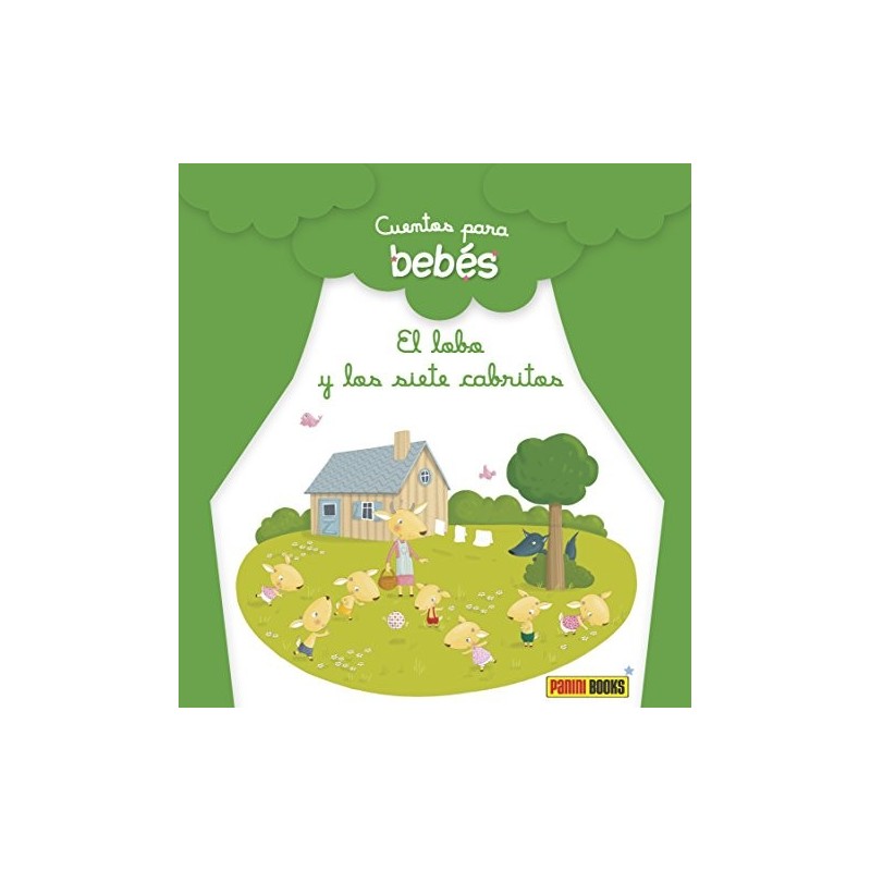 CUENTOS PARA BEBES EL LOBO Y LOS SIETE CABRITOS