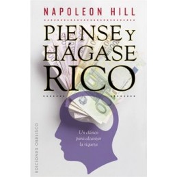 PIENSE Y HAGASE RICO