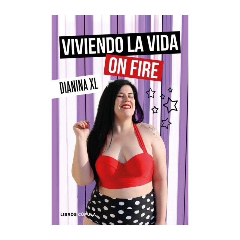 VIVIENDO LA VIDA ON FIRE