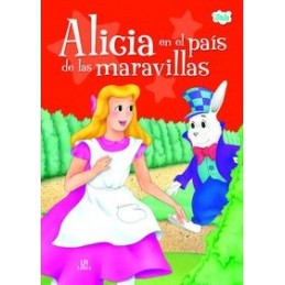 ALICIA EN EL PAIS DE LAS MARAVILLAS CUEN CLASIC TU