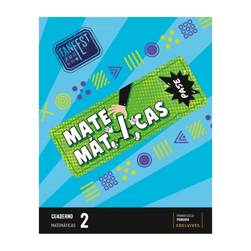 CUADERNO MATEMATICAS 2 EP FANFEST