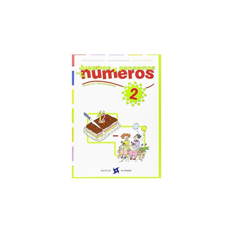 JUGAMOS PENSAMOS CON NUMEROS 2 1 EP