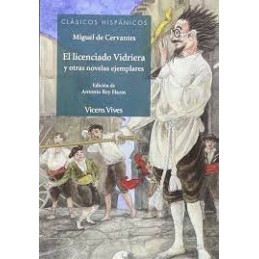 LICENCIADO VIDRIERA Y OTRAS NOVELAS EJEMPLARES, EL