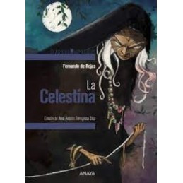LA CELESTINA. CLASICOS HISPANICOS