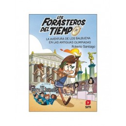 FORASTEROS DEL TIEMPO 8 LAS ANTIGUAS OLIMPIADAS