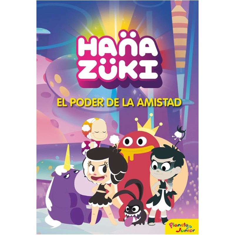 HANAZUKI EL PODER DE LA AMISTAD