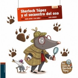 SHERLOCK TÓPEZ Y EL SECUESTRO DEL OSO