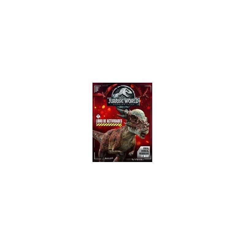 JURASSIC WORLD EL REINO CAIDO LIBRO DE ACTIVIDADES