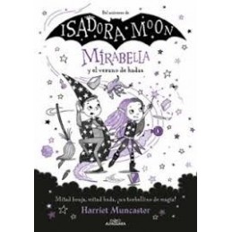 ISADORA MOON 6 MIRABELLA Y EL VERANO DE HADAS