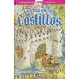 LA VIDA EN LOS CASTILLOS