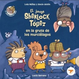 EL JOVEN SHERLOCK TÓPEZ EN LA GRUTA DE LOS MURCIEL