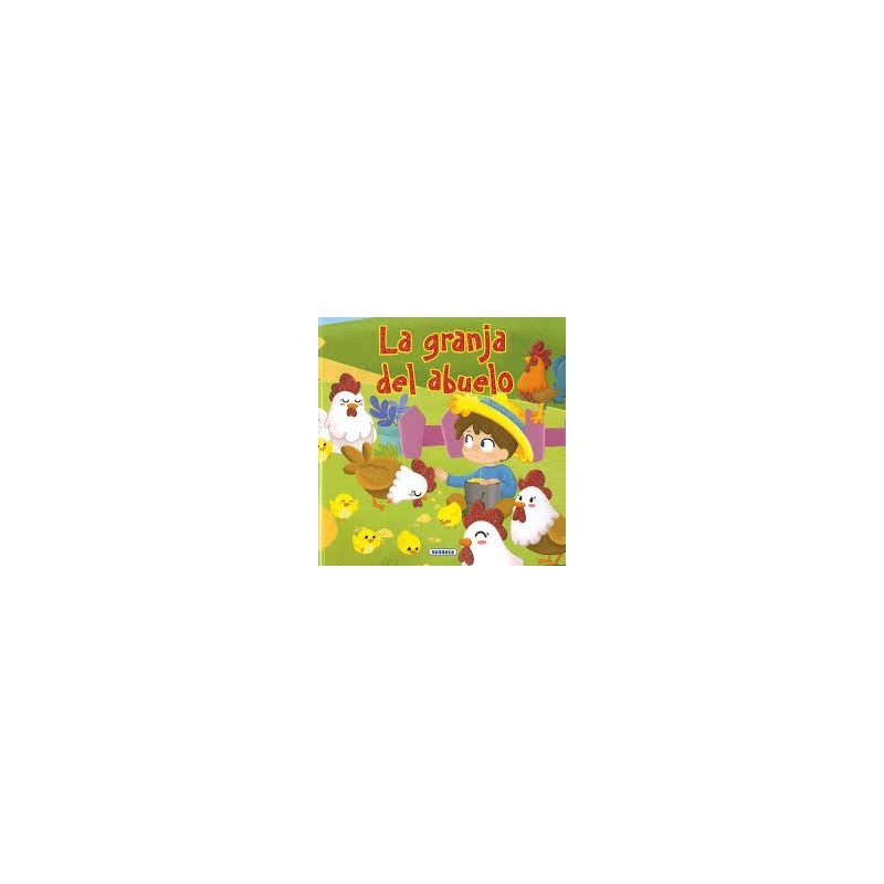 LA GRANJA DEL ABUELO SUSAETA