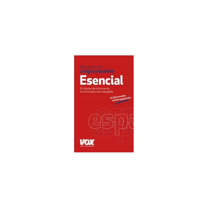 DICCIONARIO ESENCIAL LENGUA ESPAÑOLA