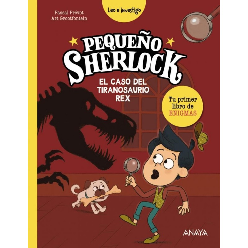 PEQUEÑO SHERLOCK EL CASO DEL TIRANOSAURIO REX