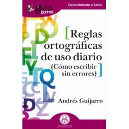 GUIABURROS REGLAS ORTOGRAFICAS DE USO DIARIO