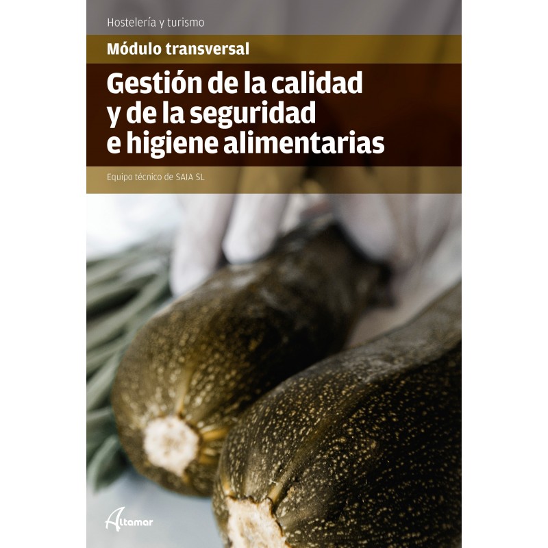 GESTION CALIDAD SEGUR HIGIENE ALIMEN 16 CF