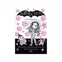 ISADORA MOON 11 Y LA POCION ROSA