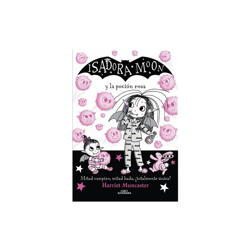 ISADORA MOON 11 Y LA POCION ROSA