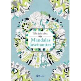 TALLER DE LA CALMA MANDALAS FASCINANTES