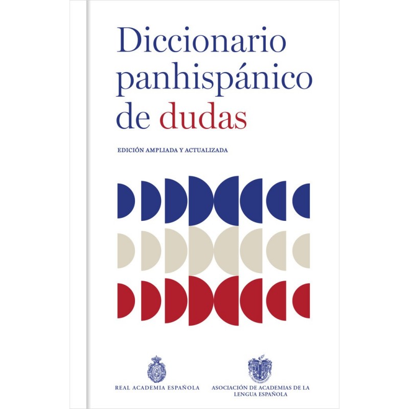 DICCIONARIO PANHISPÁNICO DE DUDAS