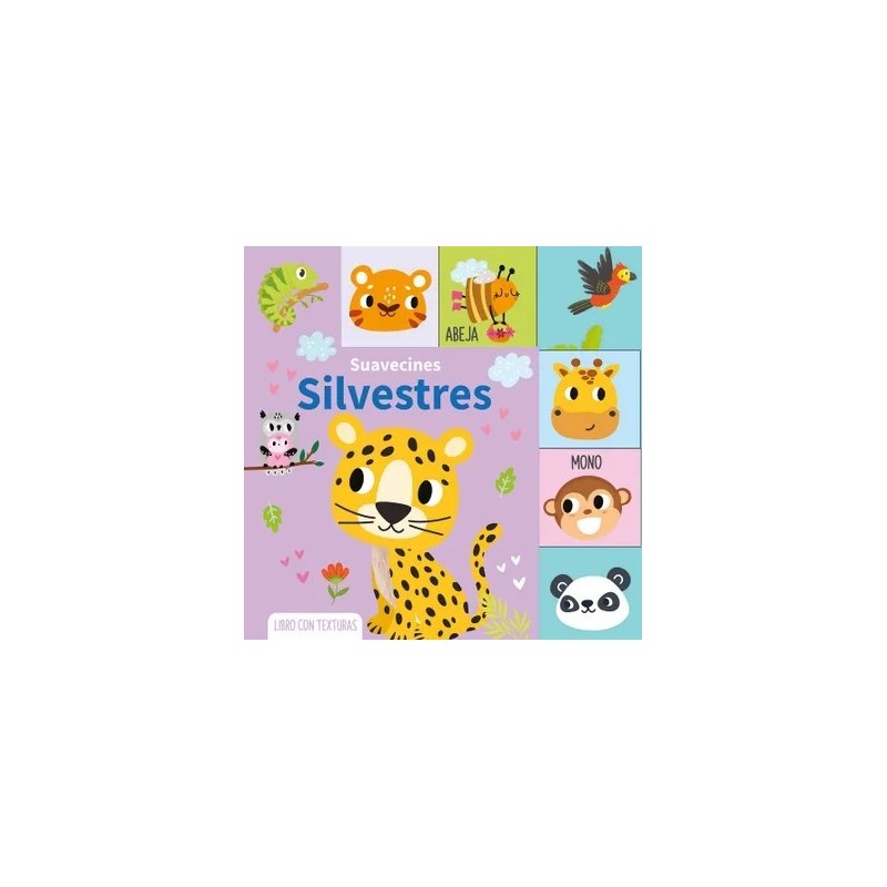 SUAVECINES SILVESTRES LIBRO CON TEXTURAS