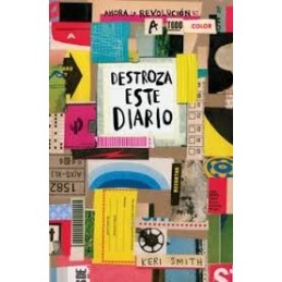 DESTROZA ESTE DIARIO AHORA A TODO COLOR