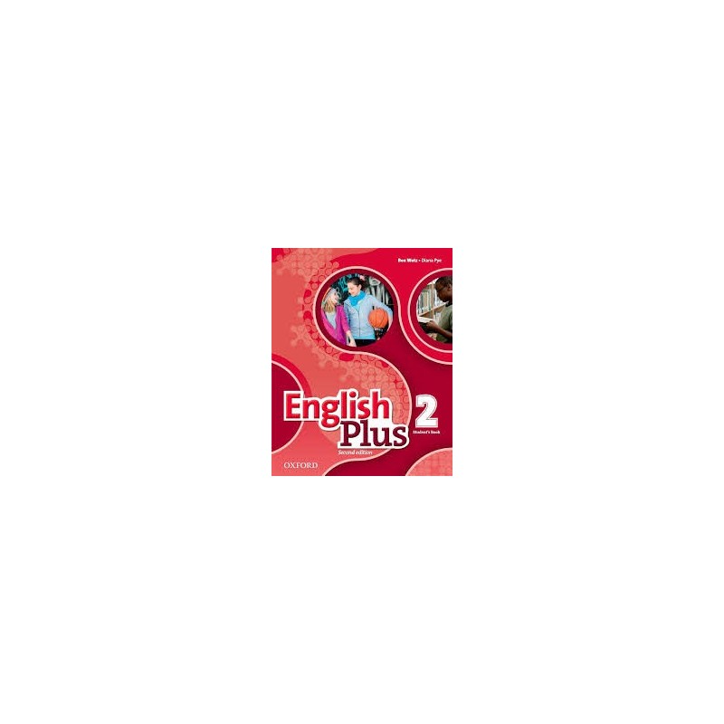 ENGLISH PLUS + STUDENT´S BOOK 2