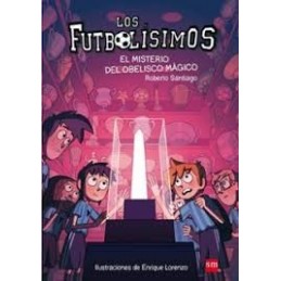 FUTBOLISIMOS 12 EL MISTERIO DEL OBELISCO MAGICO