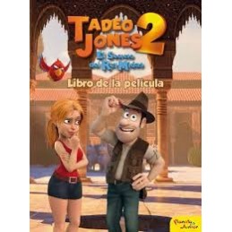 TADEO JONES 2 LIBRO DE LA PELICULA