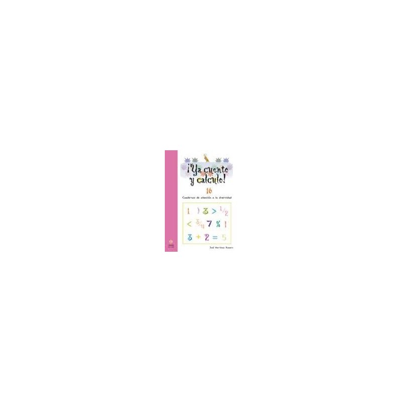 YA CUENTO CALCULO 16 LOS NÚMEROS DECIMALES II