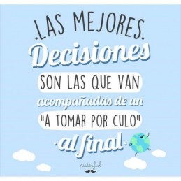 TABLA LAS MEJORES DECISIONES SON LAS QUE VAN...