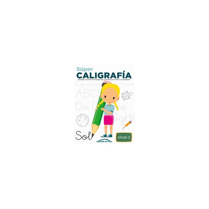 APRENDO EN CASA SUPER CALIGRAFIA NIVEL 2
